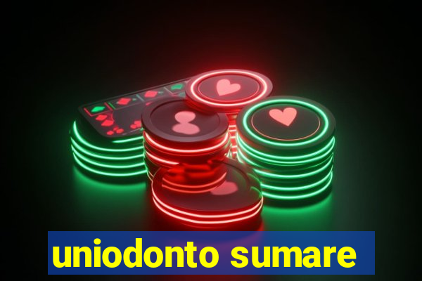 uniodonto sumare